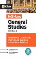 IAS Mains General Studies Paper - 2 Governance,Constitution,Polity,Social Justice & International Relations