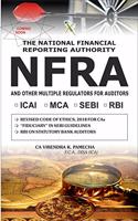 The National Financial Reporting Authority (NFRA) AND OTHER MULTIPLE REGULATORS FOR AUDITORS (AND chartered accountants)