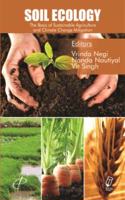 Soil Ecology: The Basis of Sustainable Agriculture and Climate Change Mitigation