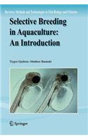 Selective Breeding in Aquaculture: an Introduction
