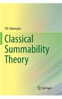 Classical Summability Theory