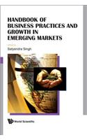 Handbook of Business Practices and Growth in Emerging Markets