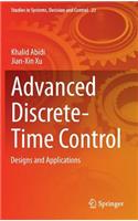 Advanced Discrete-Time Control