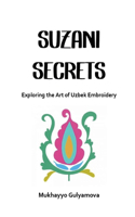 Suzani Secrets