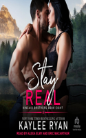Stay Real