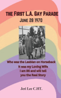 The First L.A. Gay Parade