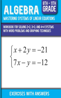 Algebra Mastering Systems Of Linear Equations