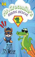 Mr. Croconile's Heroic Rescue: kids story book with empty pages to draw every part of the story next to it . Riverside Alert: A tranquil day by the river takes a sudden turn when 