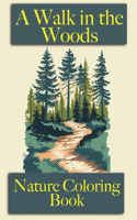 Walk in the Woods