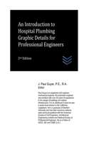 Introduction to Hospital Plumbing Graphic Details for Professional Engineers