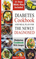 Diabetes cookbook and meal plan for the newly diagnosed