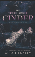 Truth About Cinder