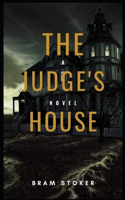 The Judge's House Illustrated