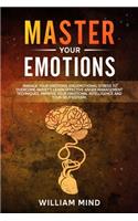 Master Your Emotions