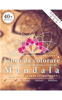 Libro da colorare mandala per adulti - più energia, concentrazione e creatività: Questo libro da colorare a mandala, progettato con amore, vi aiuta ad acquisire più energia, concentrazione e creatività. Perfetto come regalo.