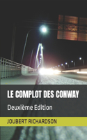 Le Complot Des Conway