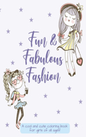 Fun & Fabulous Fashion