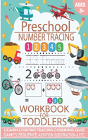 Preschool Number Tracing Workbook for Toddlers: Beginner Math Preschool Learning Book with Number Tracing and Counting from 0-20, Addition, Subtraction & More Activities, Number Tracing Book for P