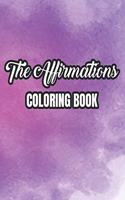 The Affirmations Coloring Book