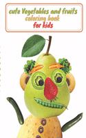 cute Vegetables and fruits coloring book for kids