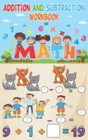 Addition and Subtraction Workbook