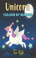 Unicorn Colour By Number For Kids: Fun and Educational Unicorn Colouring by Number Book Gifts for Daughter & Children - Paint by Number Colouring Book for Toddlers .Vol-1