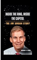 Inside the Ring, Inside the Capitol