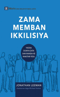 ZAMA MEMBAN IKKILISIYA (Church Membership) (Hausa)