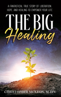 Big Healing