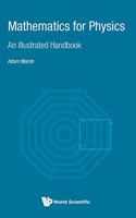 Mathematics for Physics: An Illustrated Handbook