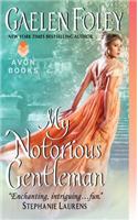 My Notorious Gentleman: (6 Inferno Club)