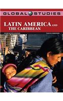 Global Studies: Latin America and the Caribbean