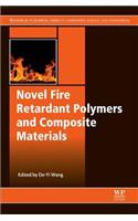 Novel Fire Retardant Polymers and Composite Materials