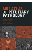 MRI Atlas of Pituitary Pathology