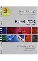 Exploring Microsoft Excel 2013 + Exploring Microsoft Access 2013, Introductory + Myitlab With Pearson Etext