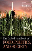 Oxford Handbook of Food, Politics, and Society