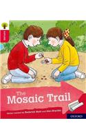 Oxford Reading Tree Explore with Biff, Chip and Kipper: Oxford Level 4: The Mosaic Trail: (Oxford Reading Tree Explore with Biff, Chip and Kipper)