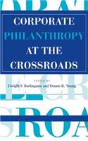 Corporate Philanthropy at the Crossroads