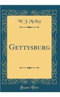 Gettysburg (Classic Reprint)