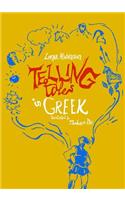 Telling Tales in Greek