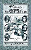 Notes on the Elements of Behavioral Science