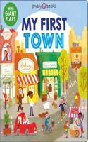 My First Places: My First Town