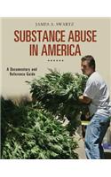 Substance Abuse in America