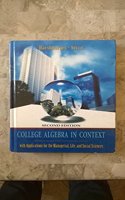 Student Solutions Manual for College Algebra in Context with Applications for the Managerial, Life, and Social Sciences