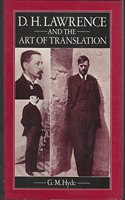 D H Lawrence and the Art of Translation
