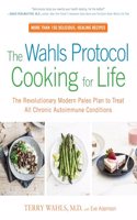 Wahls Protocol Cooking for Life