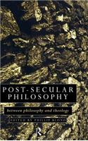 Post-Secular Philosophy