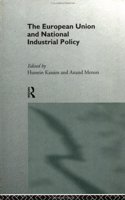 The European Union and National Industrial Policy (State and the European Union)