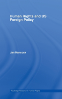 Human Rights and Us Foreign Policy