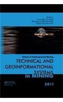 Technical and Geoinformational Systems in Mining